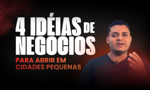 4 Negócios para Cidades Pequenas que Vão Bombar em 2026 (Com Baixo Investimento)