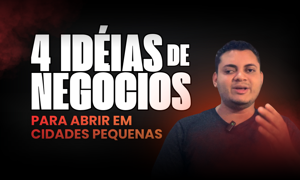 4 Negócios para Cidades Pequenas que Vão Bombar em 2026 (Com Baixo Investimento)